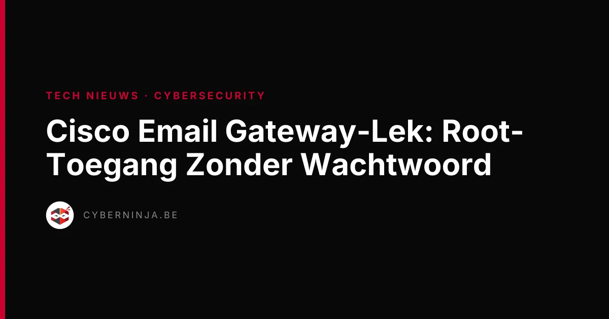 Cisco Email Gateway-Lek: Root-Toegang Zonder Wachtwoord